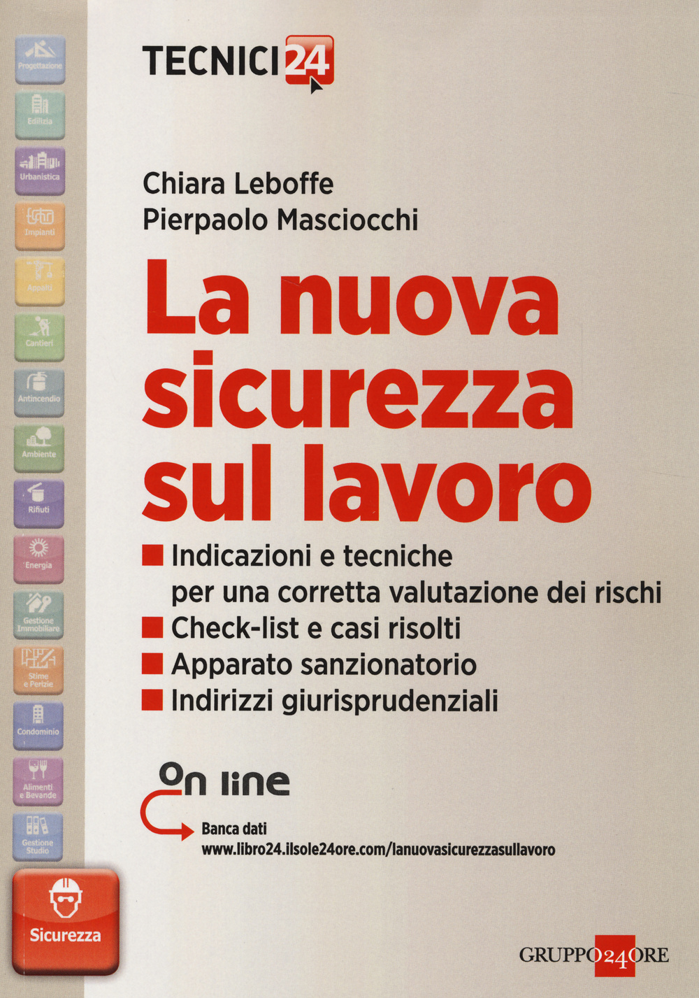 La nuova sicurezza sul lavoro