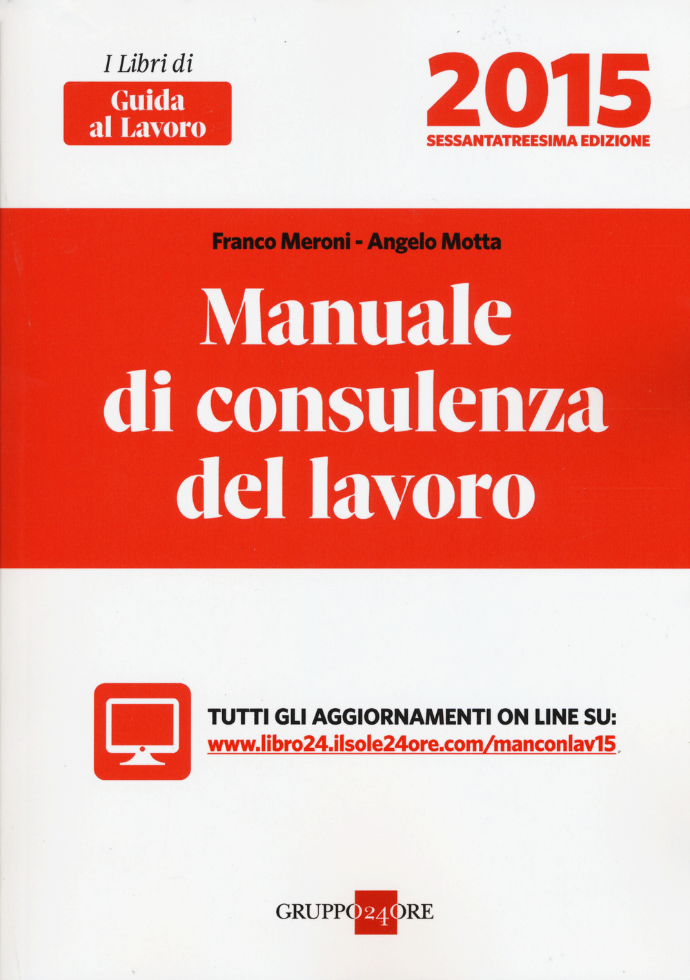 Manuale di consulenza del lavoro 2015