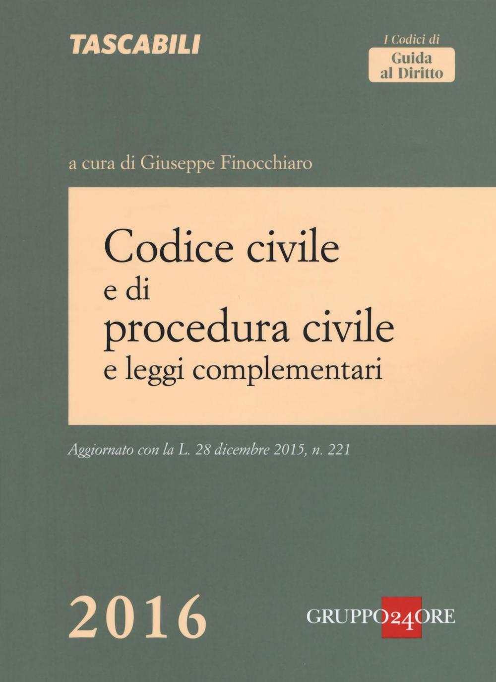 Codice civile e di procedura civile e leggi complementari