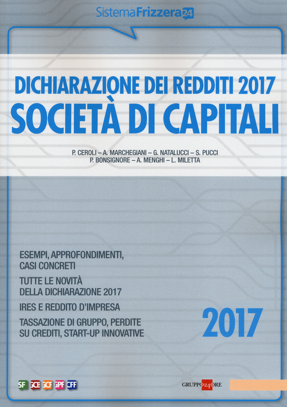 Dichiarazione dei redditi 2017. Società di capitali