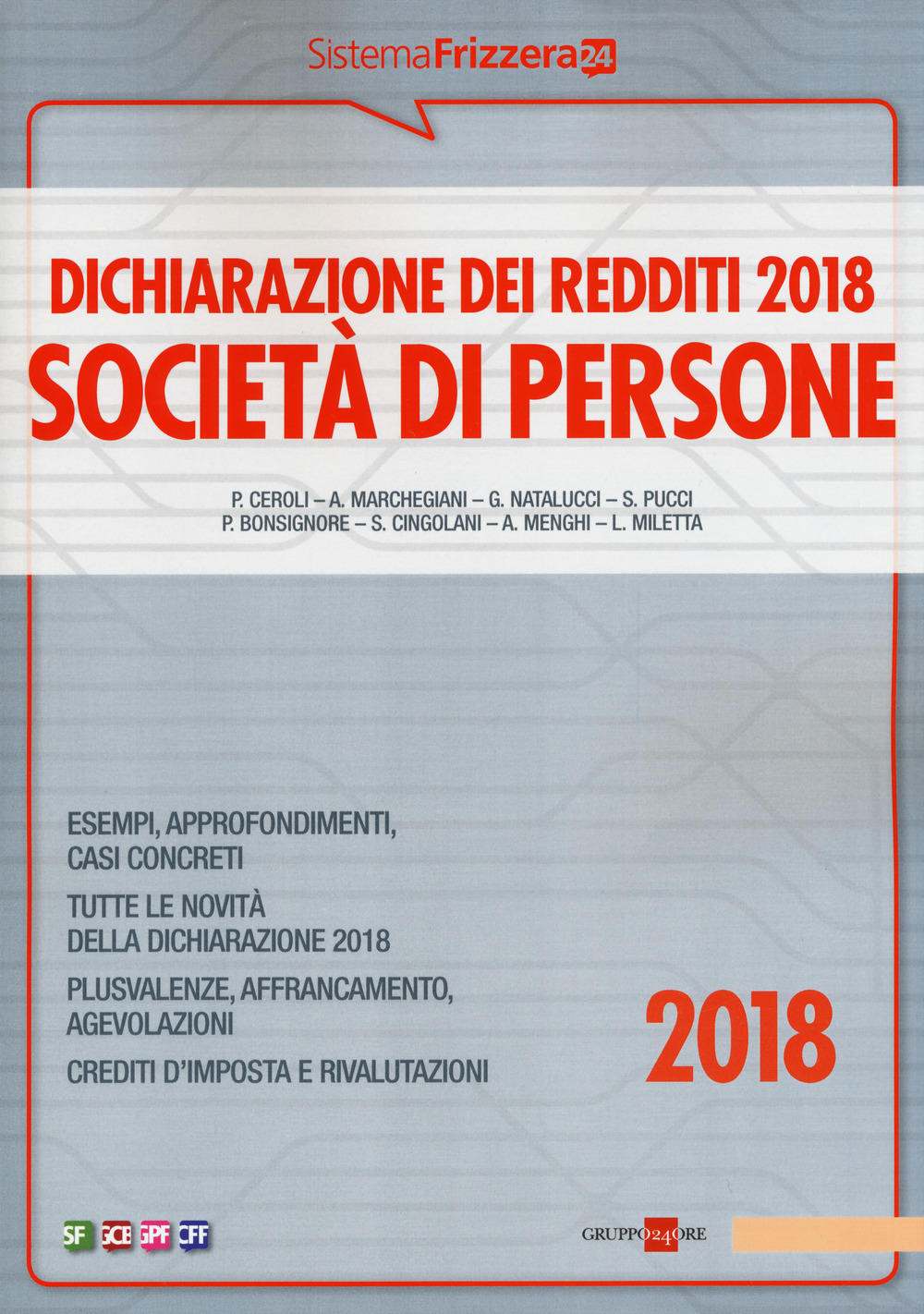 Dichiarazione dei redditi 2018. Società di persone