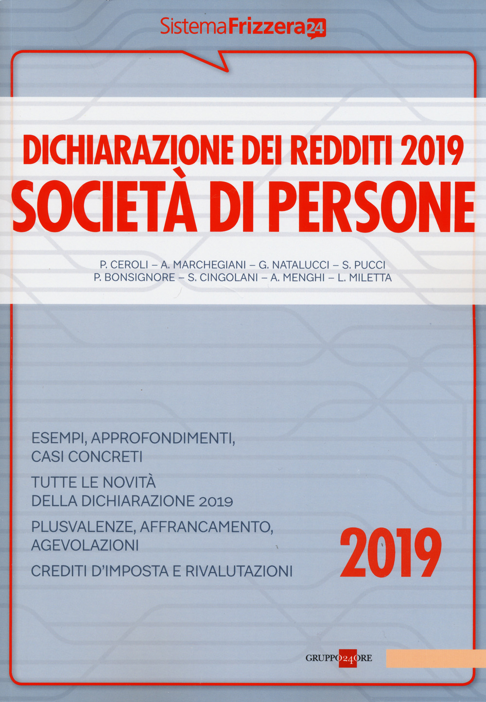 Dichiarazione dei redditi 2019. Società di persone