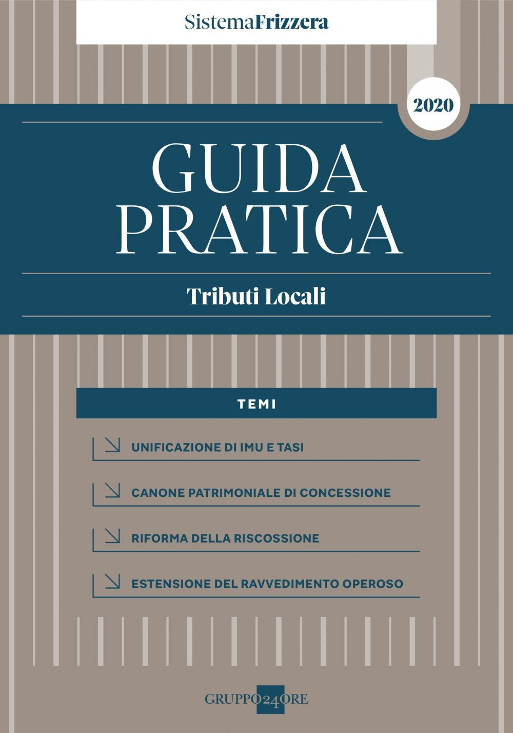 Guida pratica fiscale. Tributi locali 2020