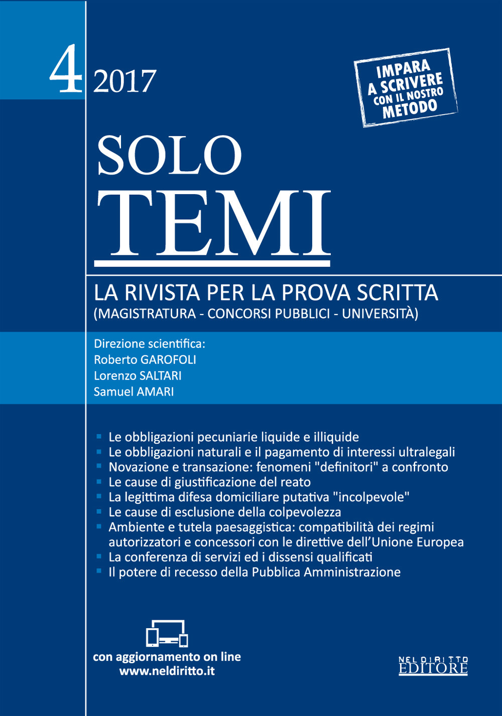 Solo temi. La rivista per la prova scritta (magistratura-concorsi pubblici-università). Vol. 4
