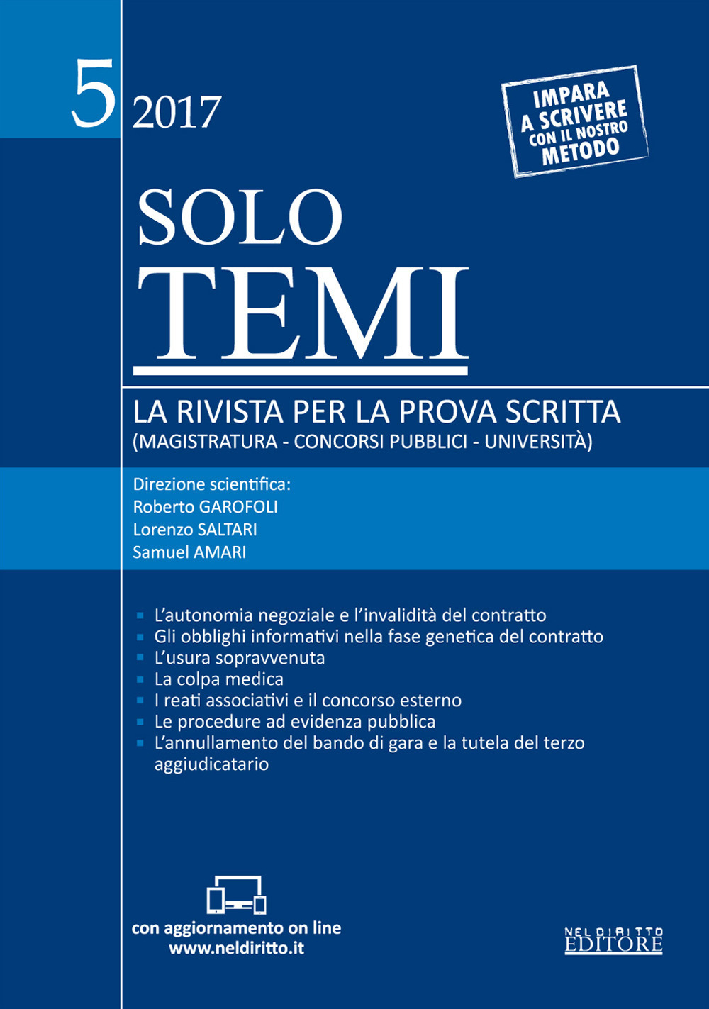 Solo temi. La rivista per la prova scritta (magistratura-concorsi pubblici-università). Vol. 5