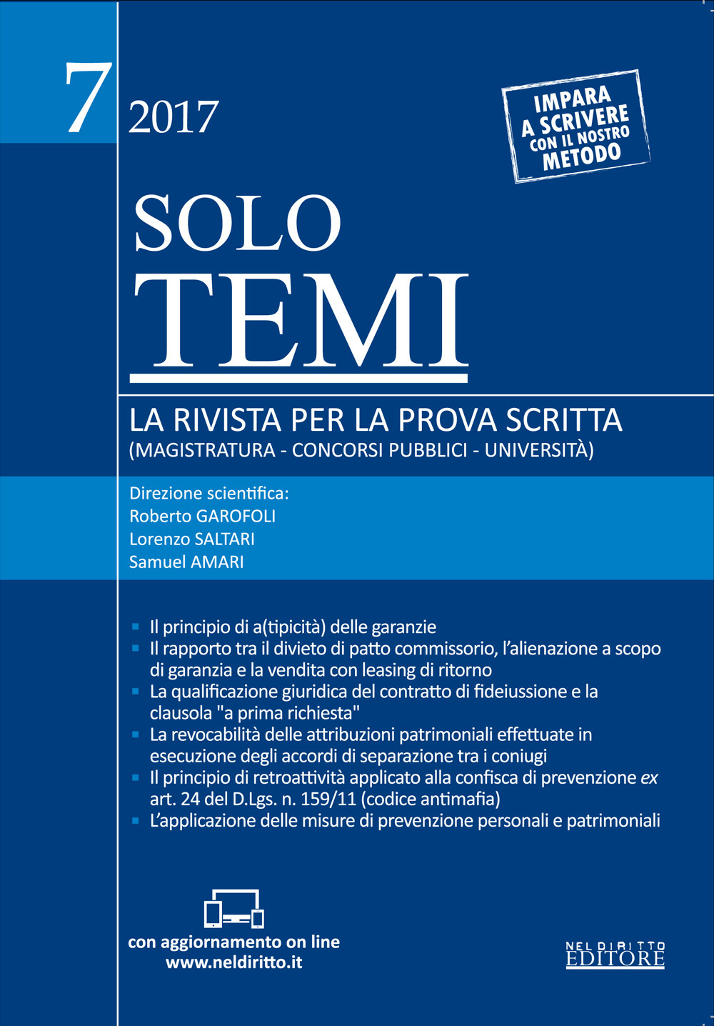 Solo temi. La rivista per la prova scritta (magistratura-concorsi pubblici-università). Vol. 7