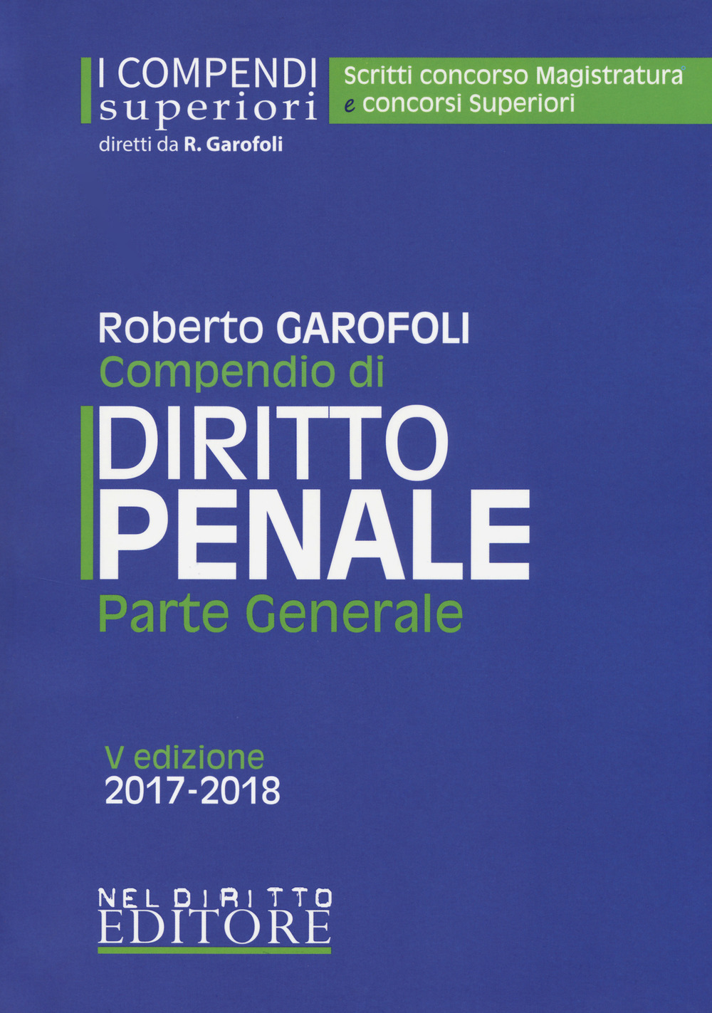 Compendio di diritto penale. Parte generale