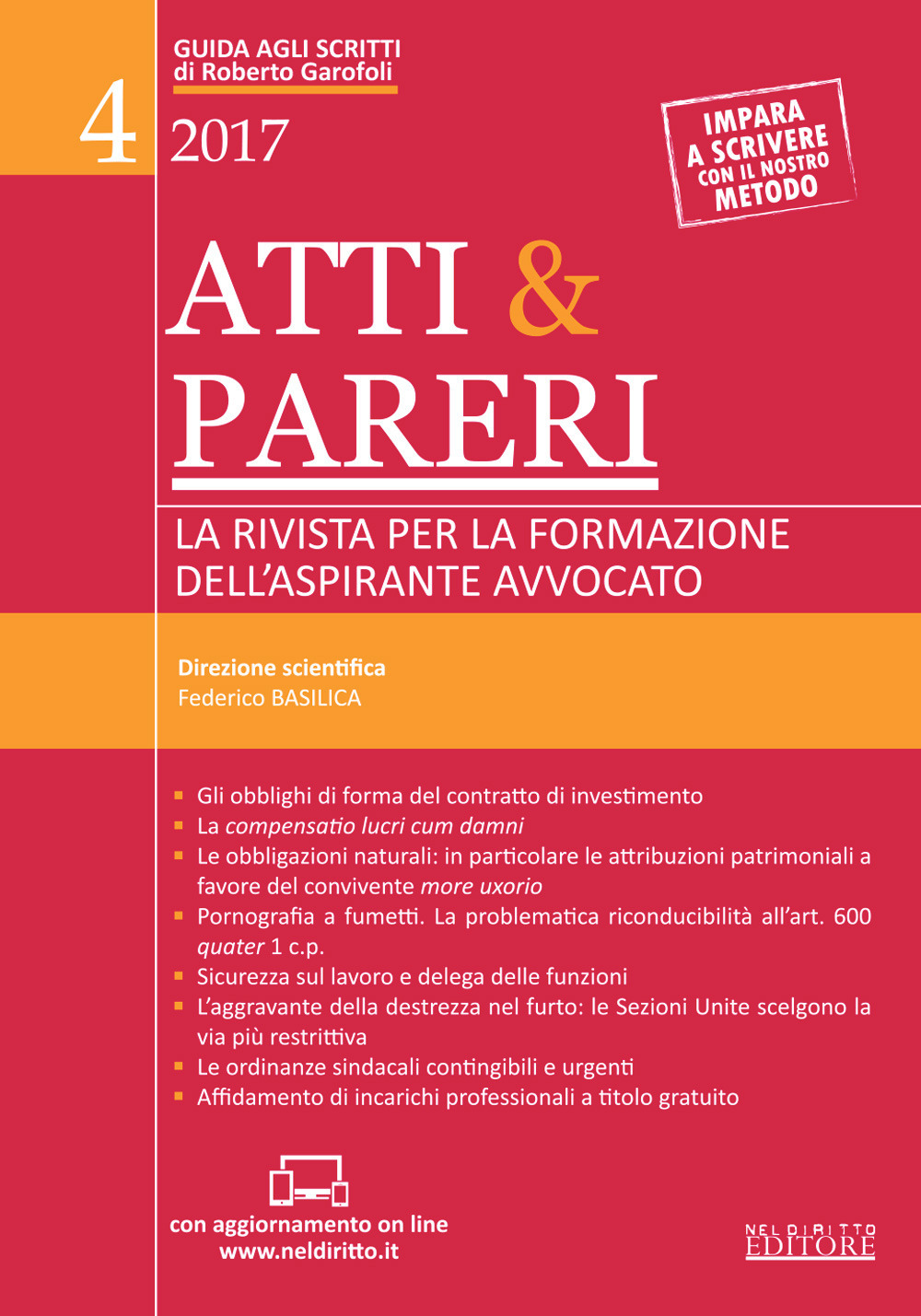 Atti & pareri. La rivista per la formazione dell'aspirante avvocato. Vol. 4