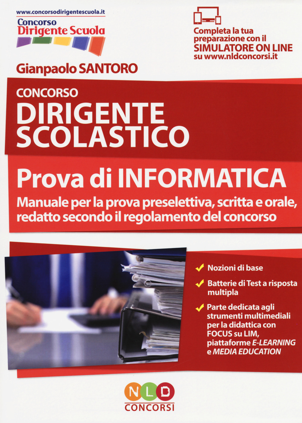 Concorso dirigente scolastico. Prova di informatica
