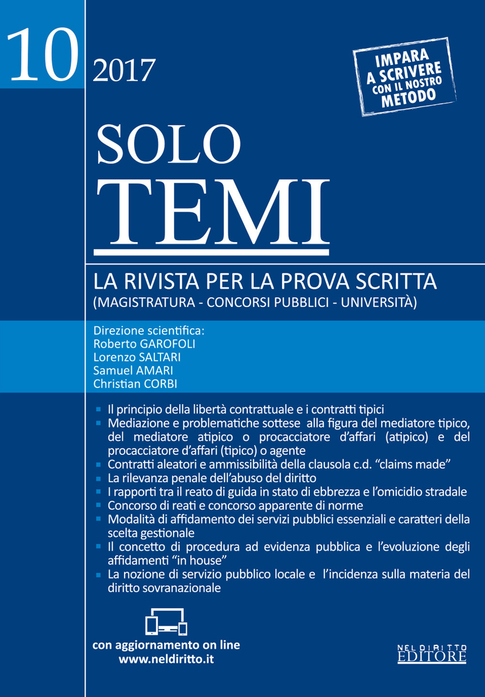Solo temi. La rivista per la prova scritta (magistratura-concorsi pubblici-università). Vol. 10: Novembre