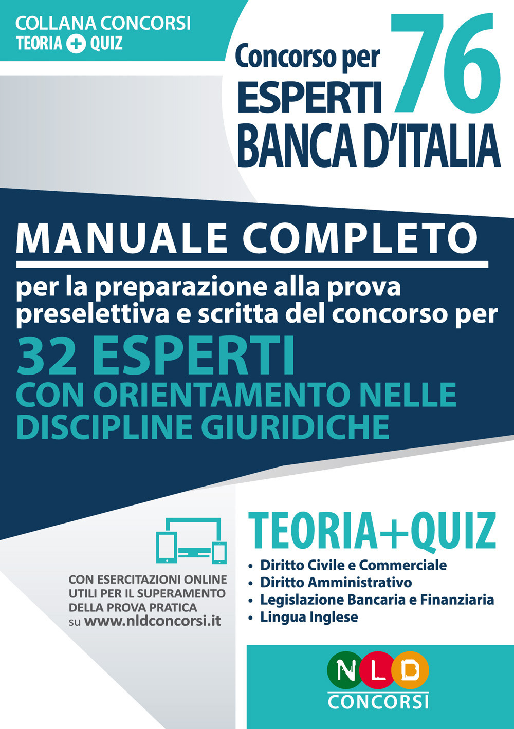 Preparazione al concorso per 76 esperti di banca d'Italia. Manuale completo