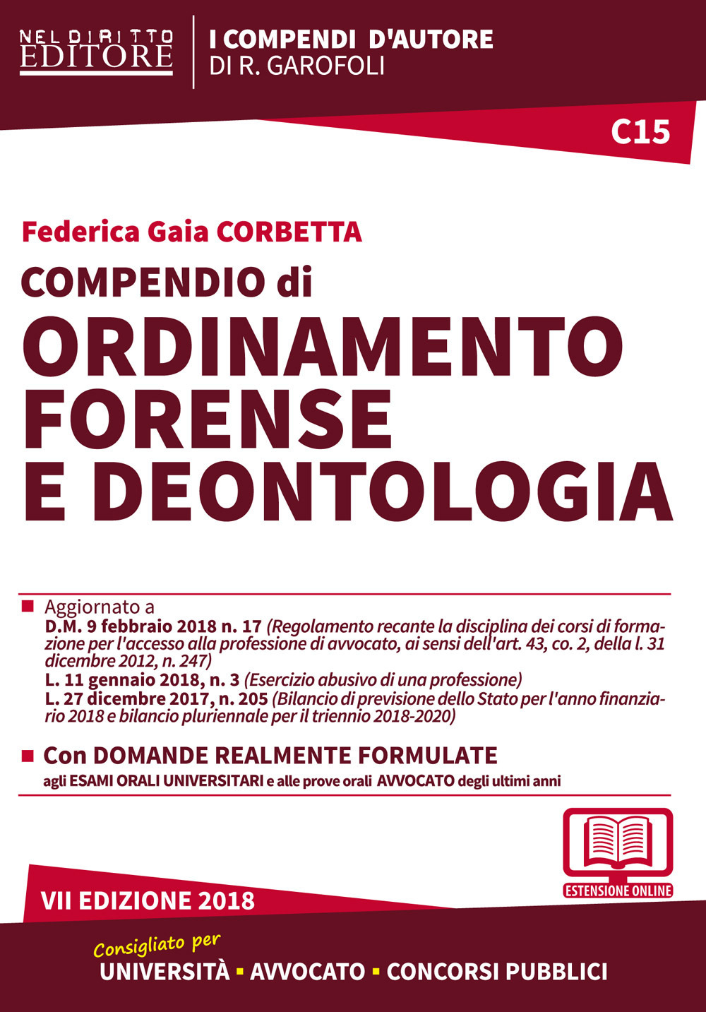 Compendio di ordinamento forense e deontologia