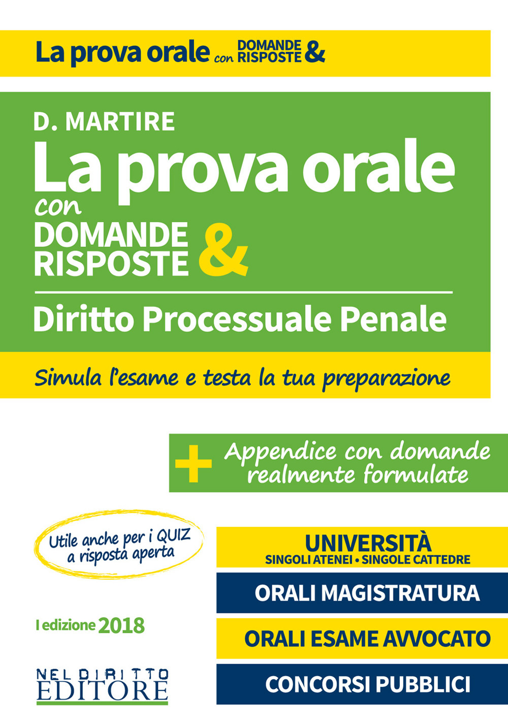 Diritto processuale penale. La prova orale con domande & risposte