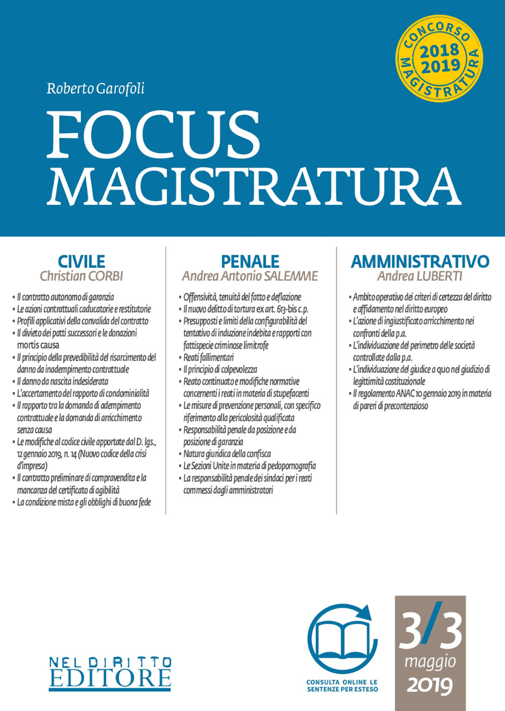 Focus magistratura. Concorso magistratura 2019: Civile, penale, amministrativo. Vol. 3