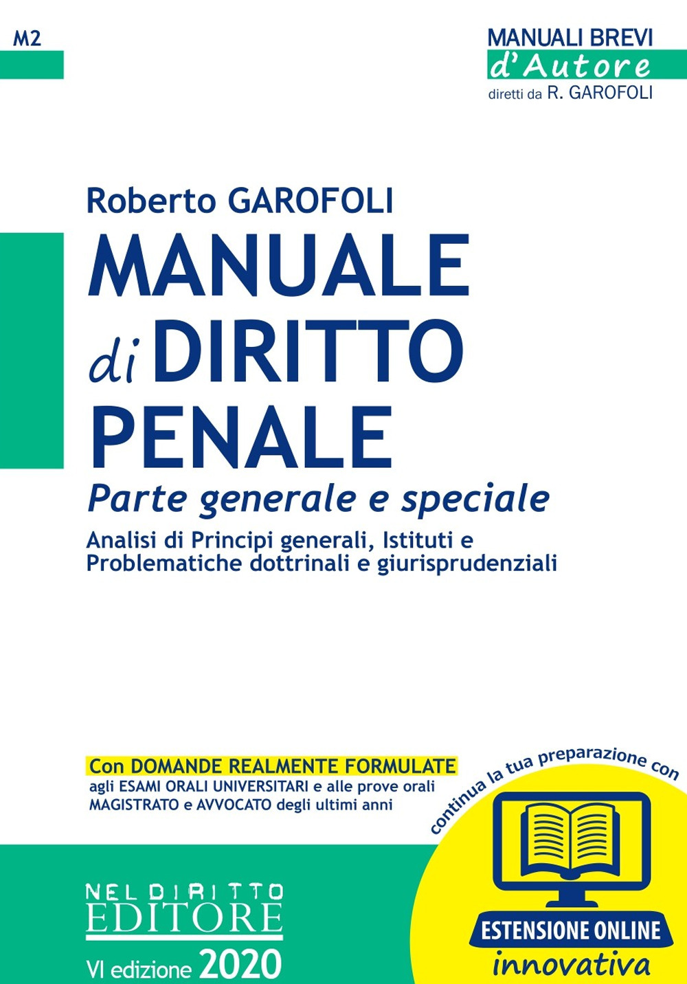 Manuale di diritto penale. Parte generale e speciale