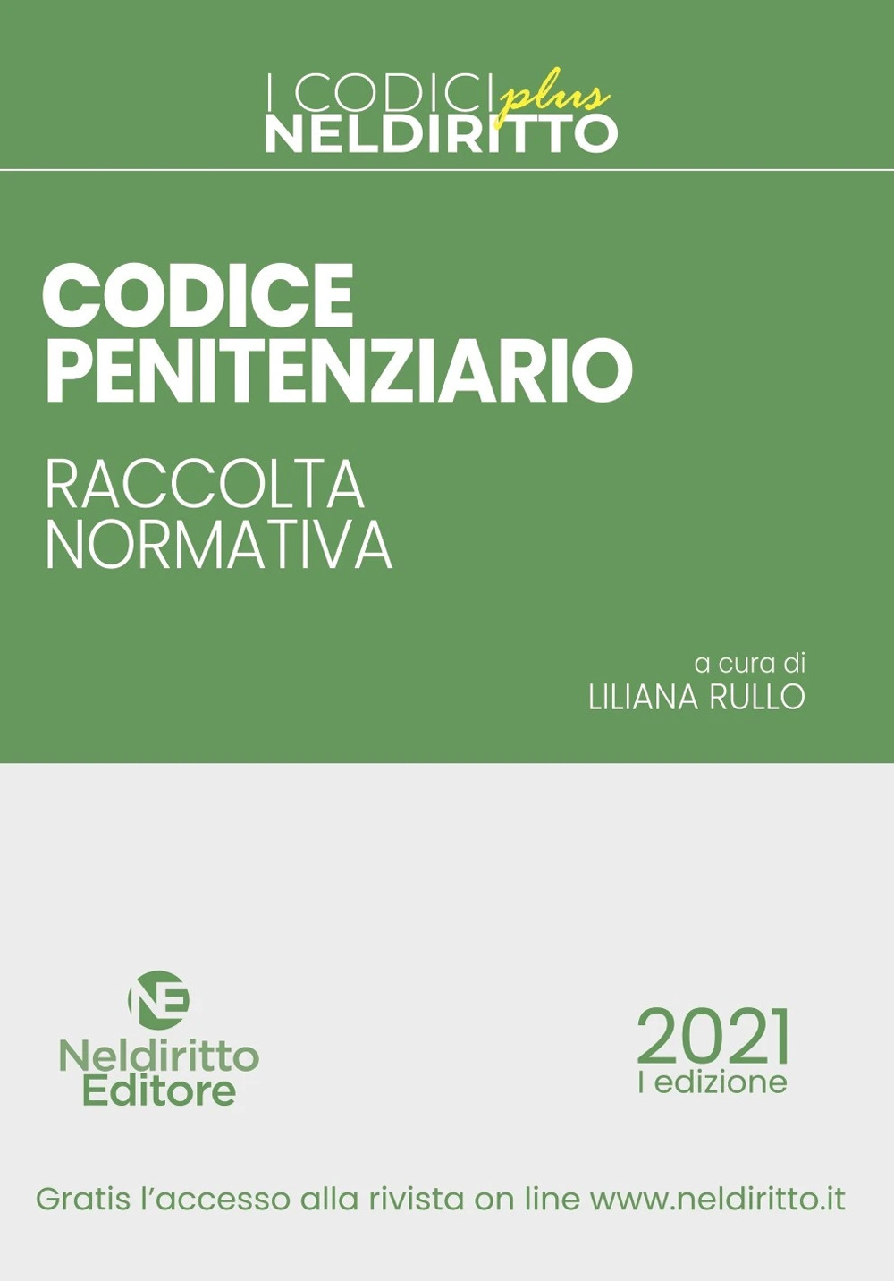 Codice penitenziario. Raccolta normativa