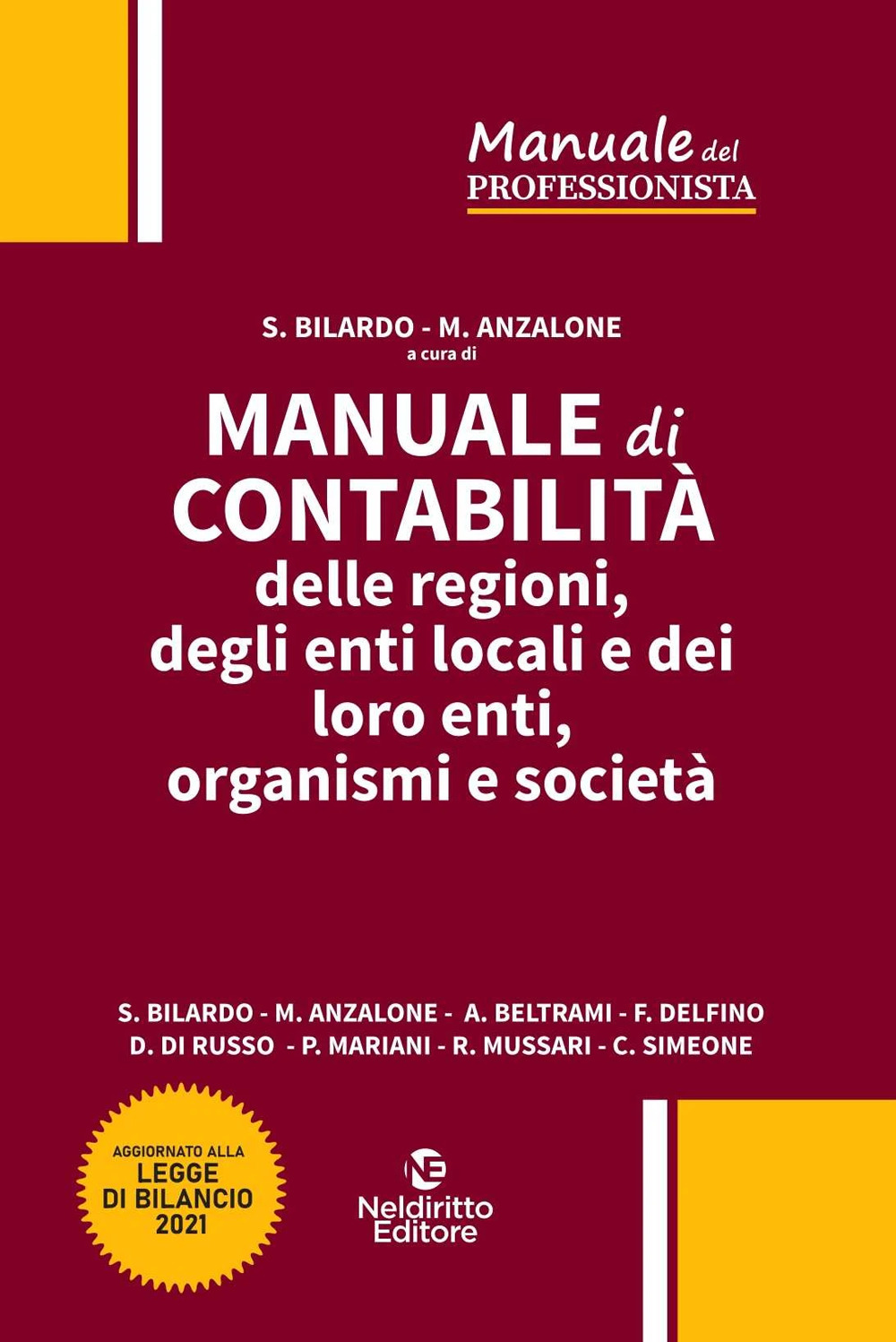 Manuale di contabilità delle regioni, degli enti locali e dei loro enti, organismi e società