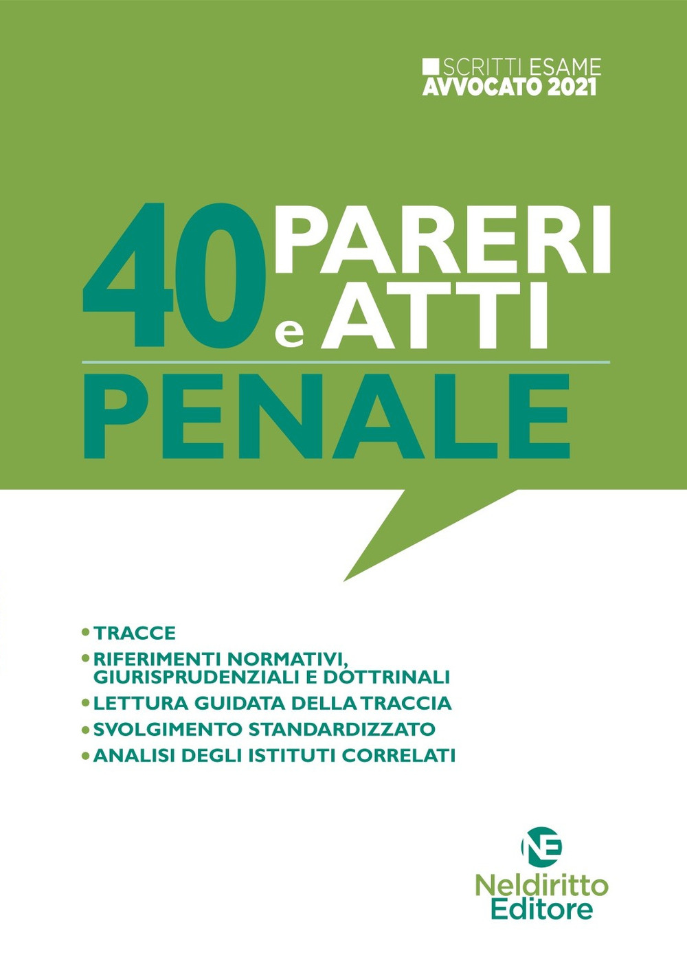 40 pareri e atti. Penale