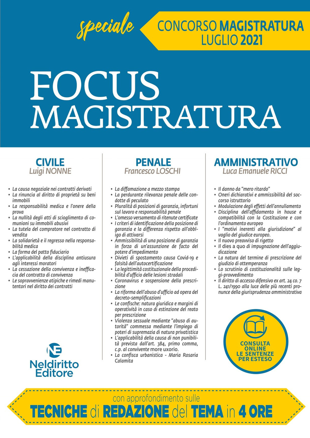 Focus magistratura. Concorso magistratura 2021: Civile, penale, amministrativo. Vol. 4