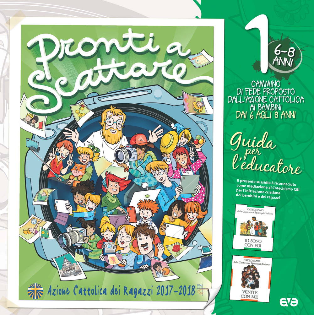 Pronti a scattare!. Vol. 1: 6-8 anni