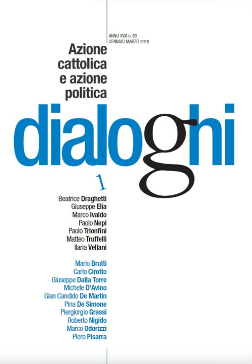 Dialoghi. Vol. 1: Azione cattolica e azione politica