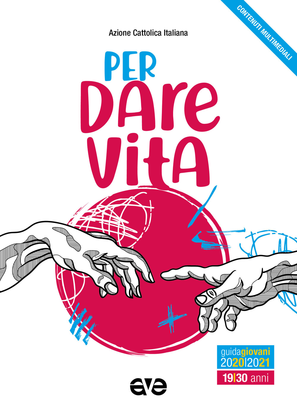 Per dare vita. Guida Giovani 2020-2021