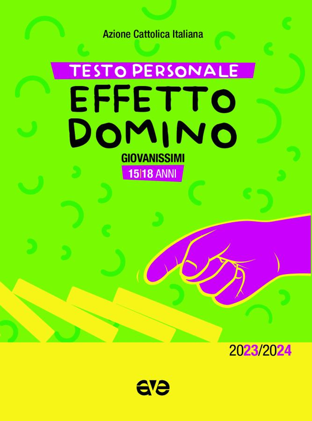 Effetto domino. Testo personale giovanissimi 2023-2024