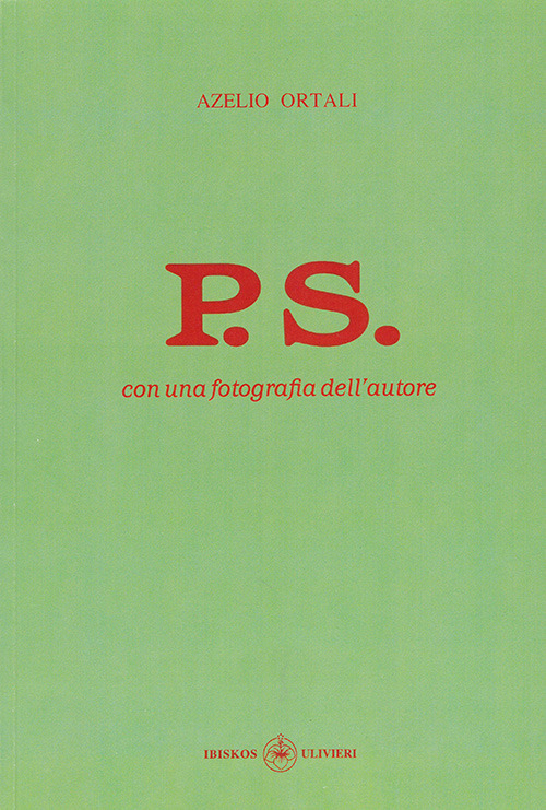 P.S. Con una fotografia dell'autore