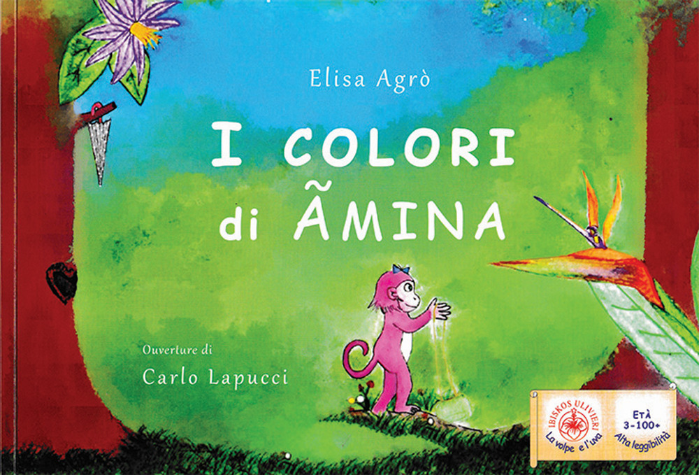 I colori di Ãmina. Ouverture di Carlo Lapucci