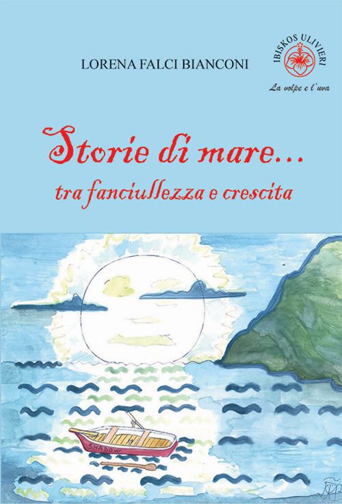 Storie di mare... tra fanciullezza e crescita