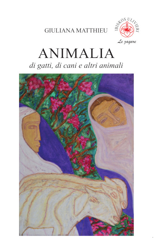 Animalia. Di gatti, di cani e altri animali