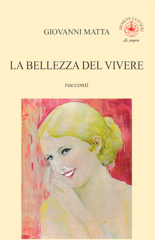 La bellezza del vivere