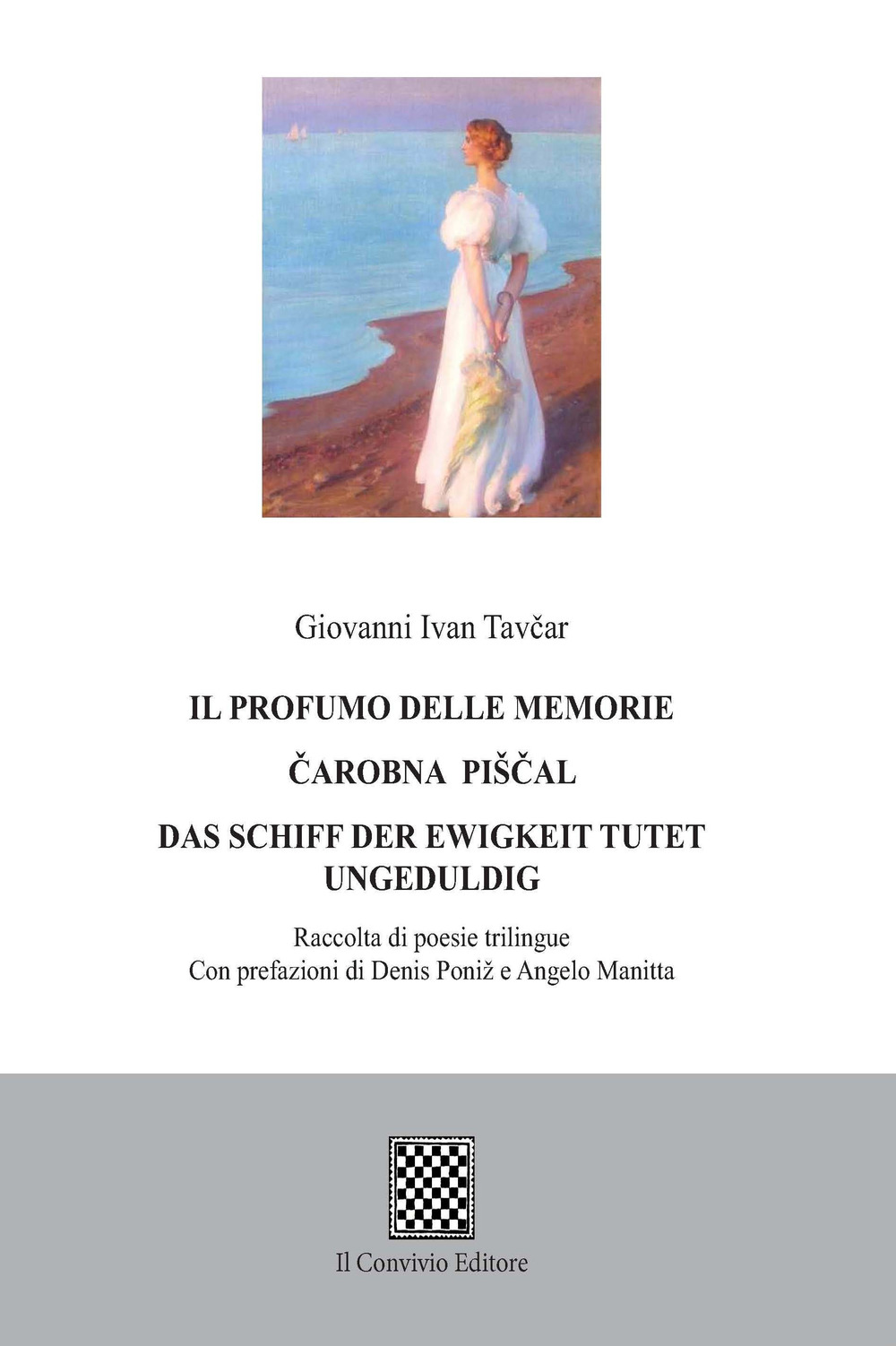 Il profumo delle memorie. Ediz. italiana, tedesca e slovena