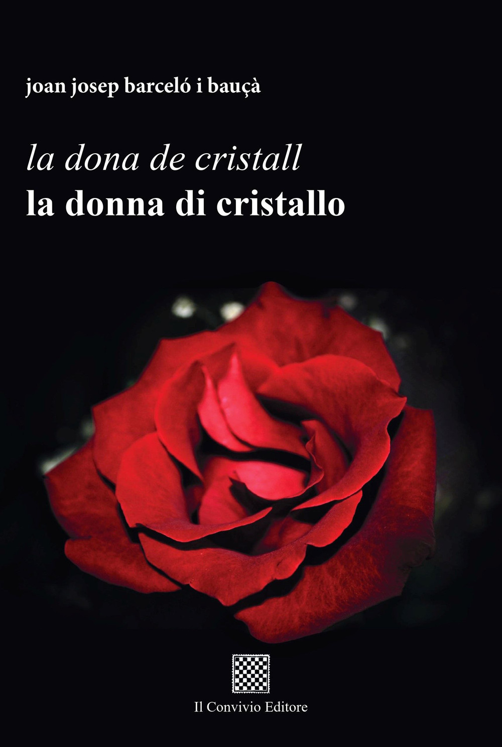 La dona de cristall. La donna di cristallo