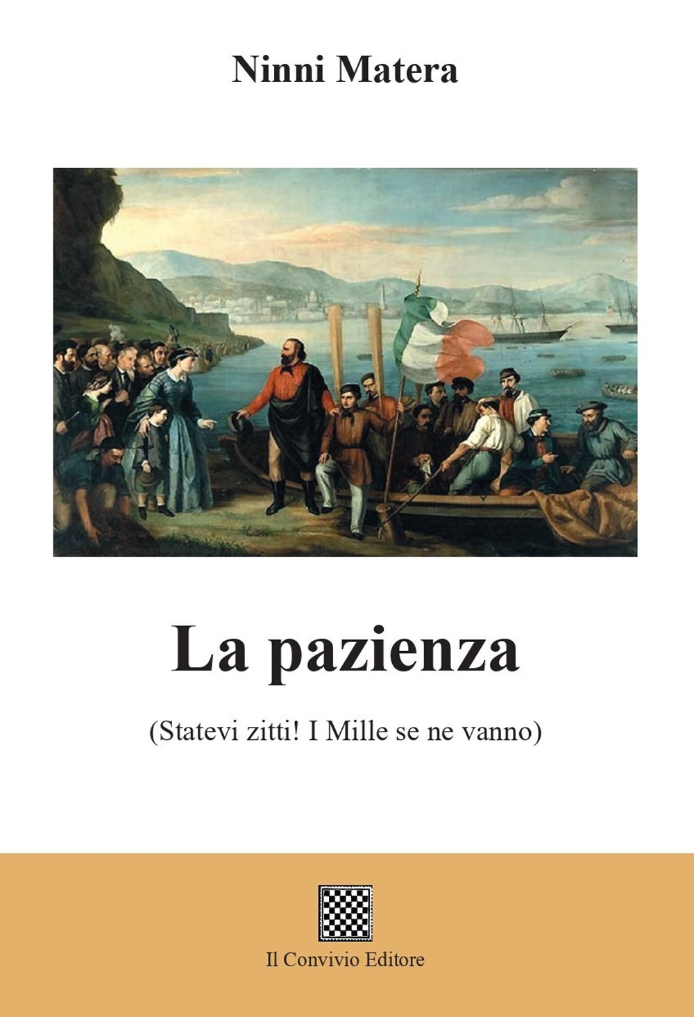 La pazienza (Statevi zitti! I mille se ne vanno)