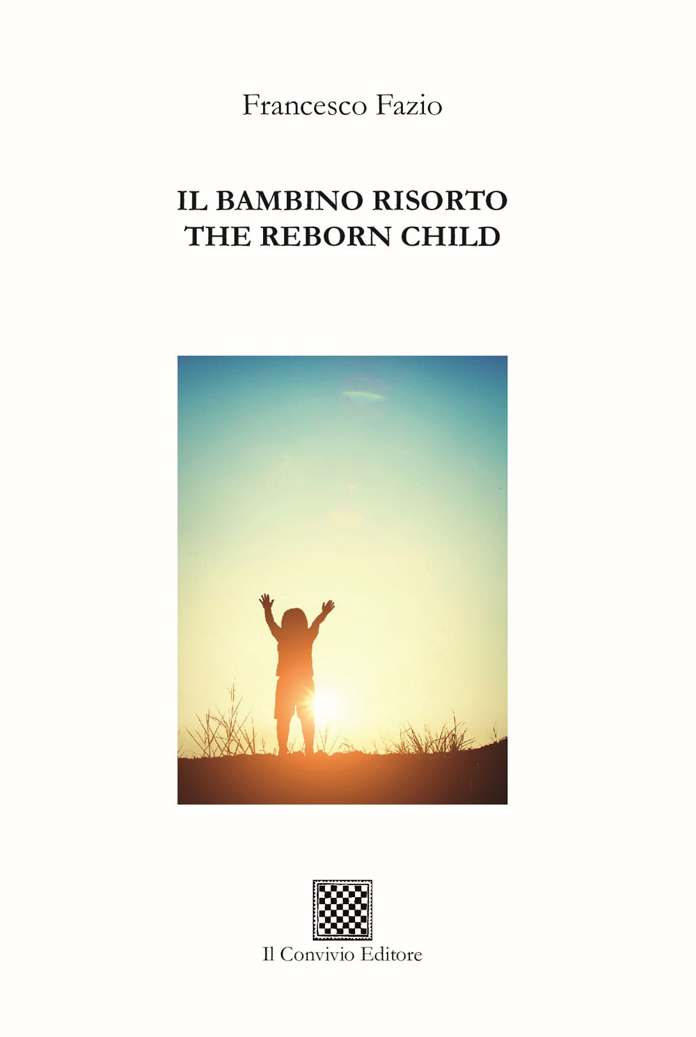 Il bambino risorto–The reborn child