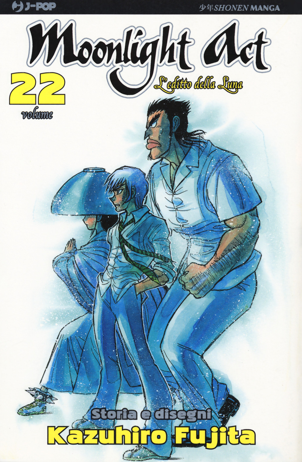 L'editto della luna. Moonlight act. Vol. 22