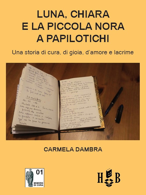 Luna, Chiara e la piccola Nora a Papilotichi. Una storia di cura, di gioia, d'amore e lacrime