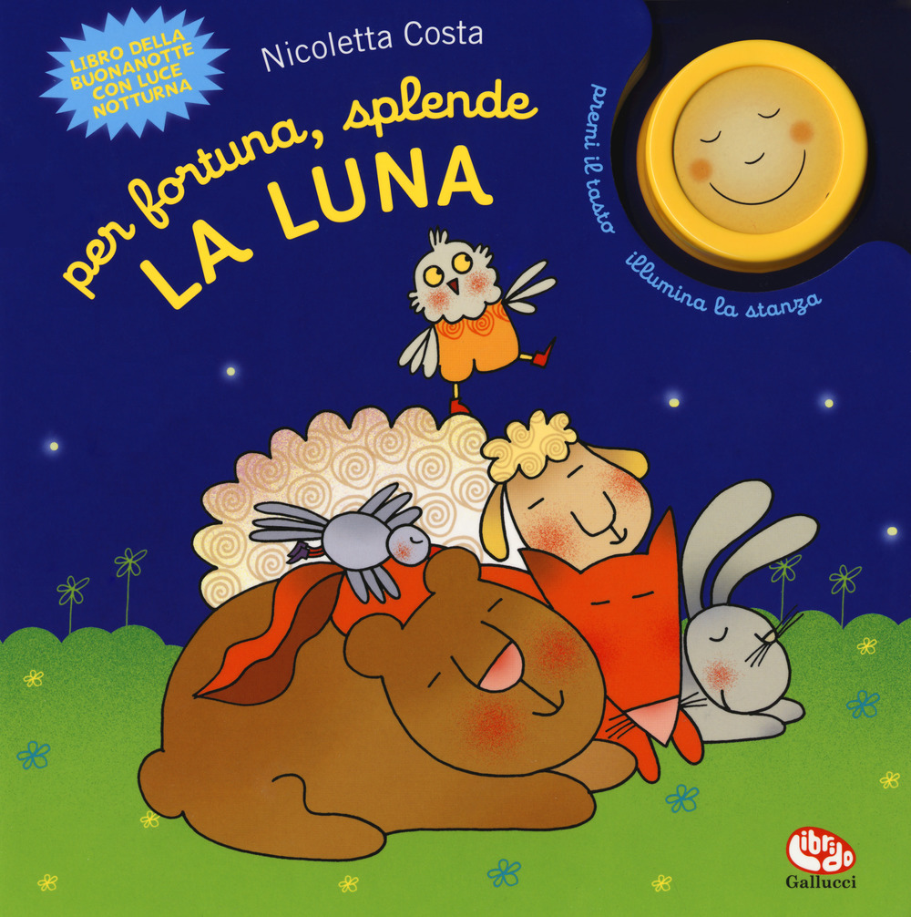 Per fortuna, splende la luna