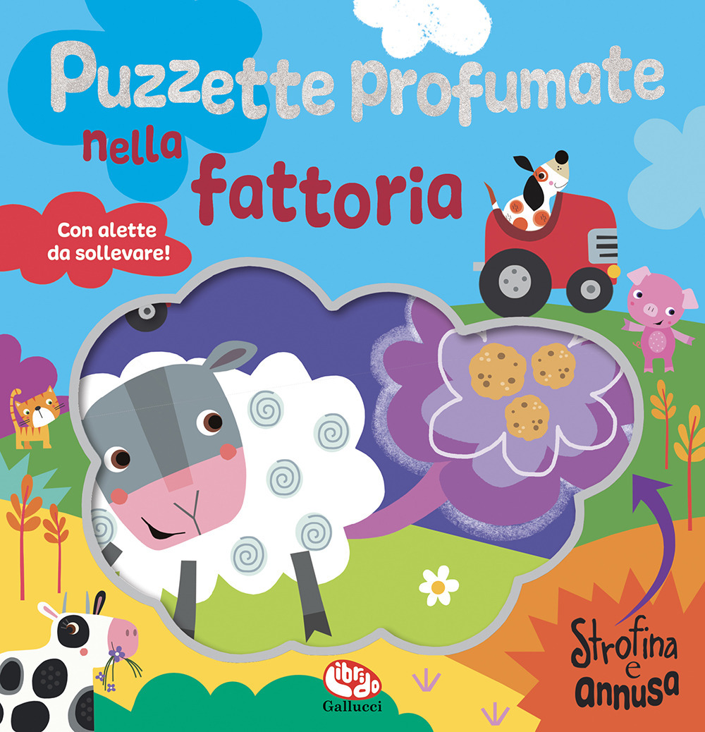 Puzzette profumate nella fattoria. Strofina e annusa