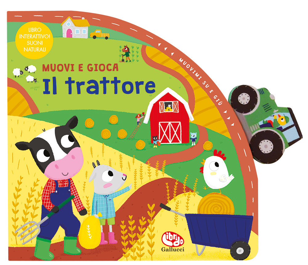 Il trattore. Muovi e gioca