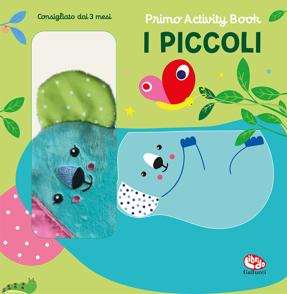 I piccoli. Primo activity book