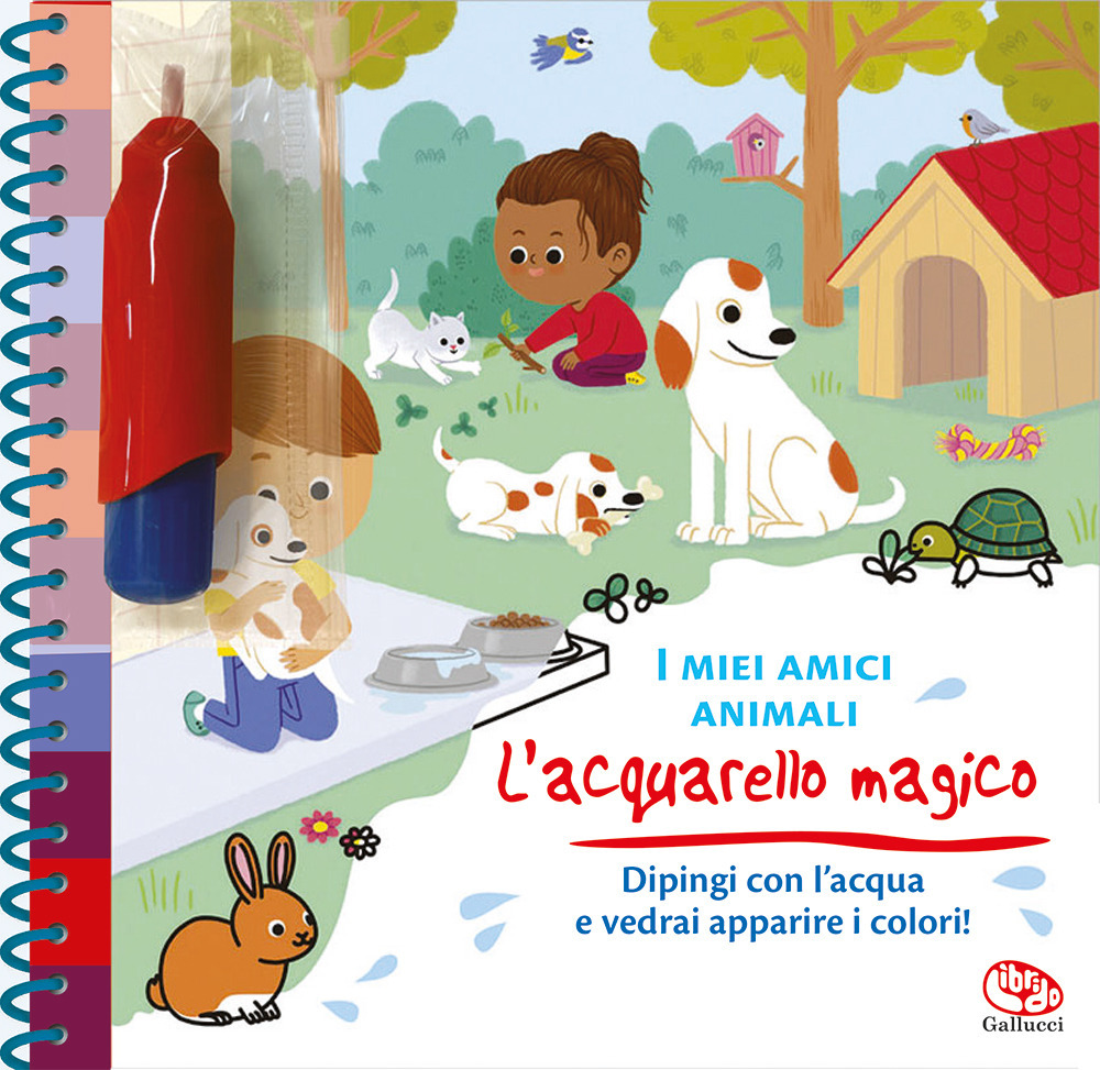 I miei amici animali. L'acquarello magico