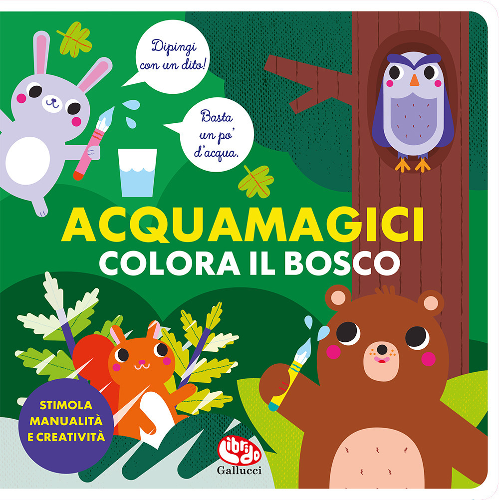 Colora il bosco. Acquamagici