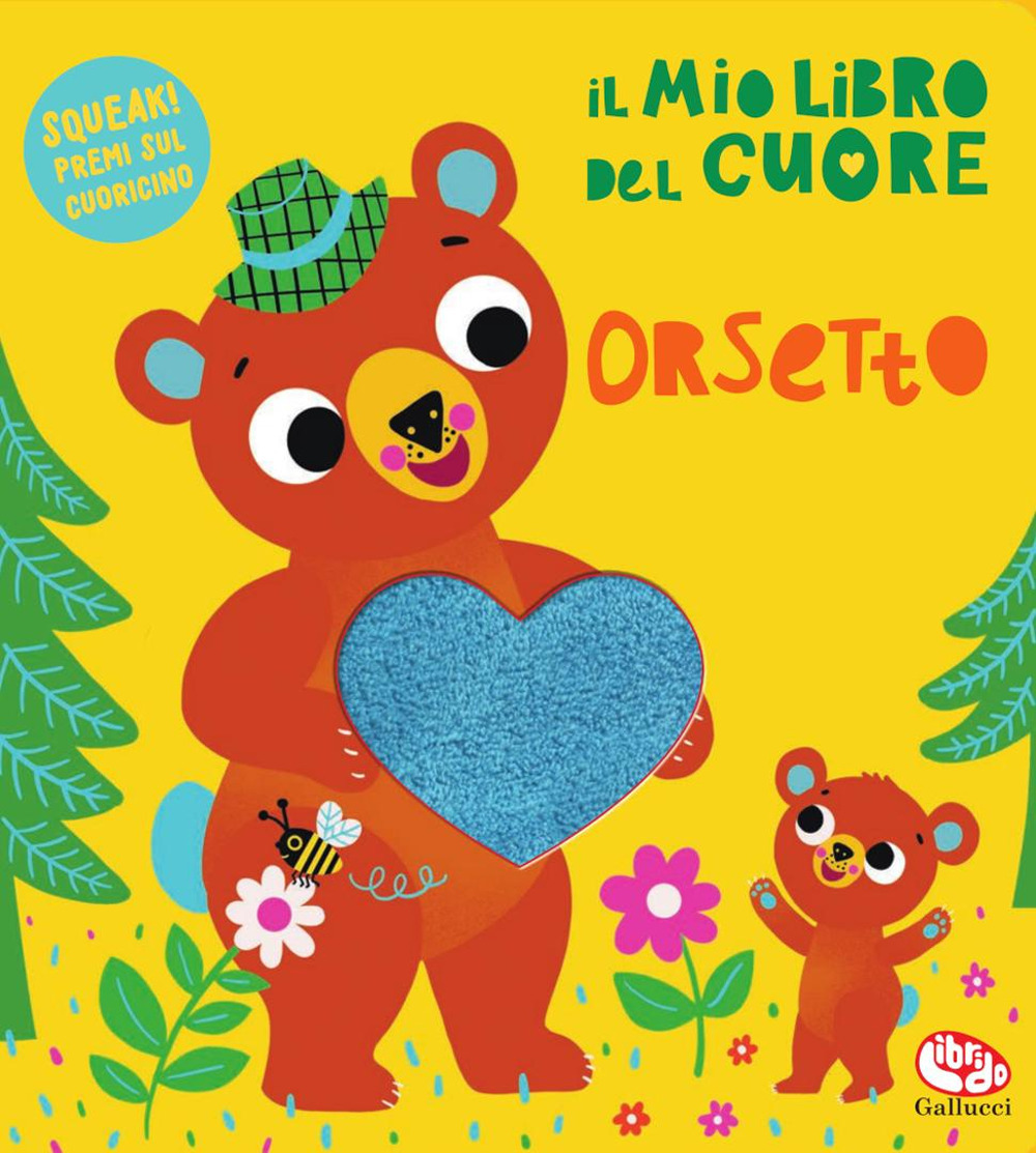 Il mio libro del cuore. Orsetto