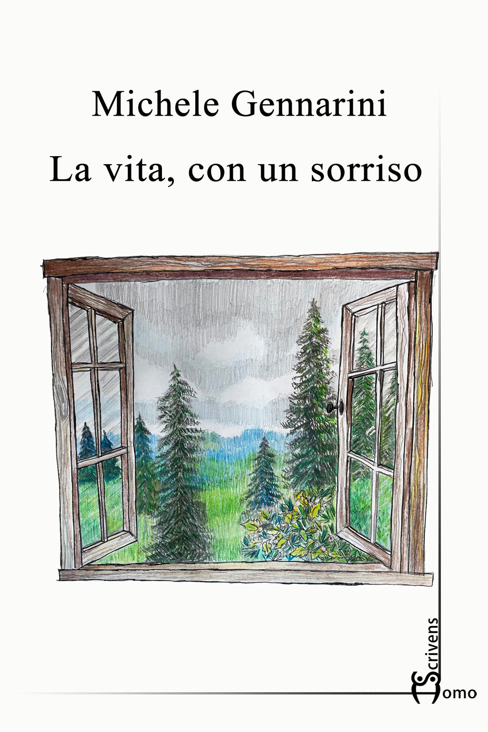 La vita, con un sorriso