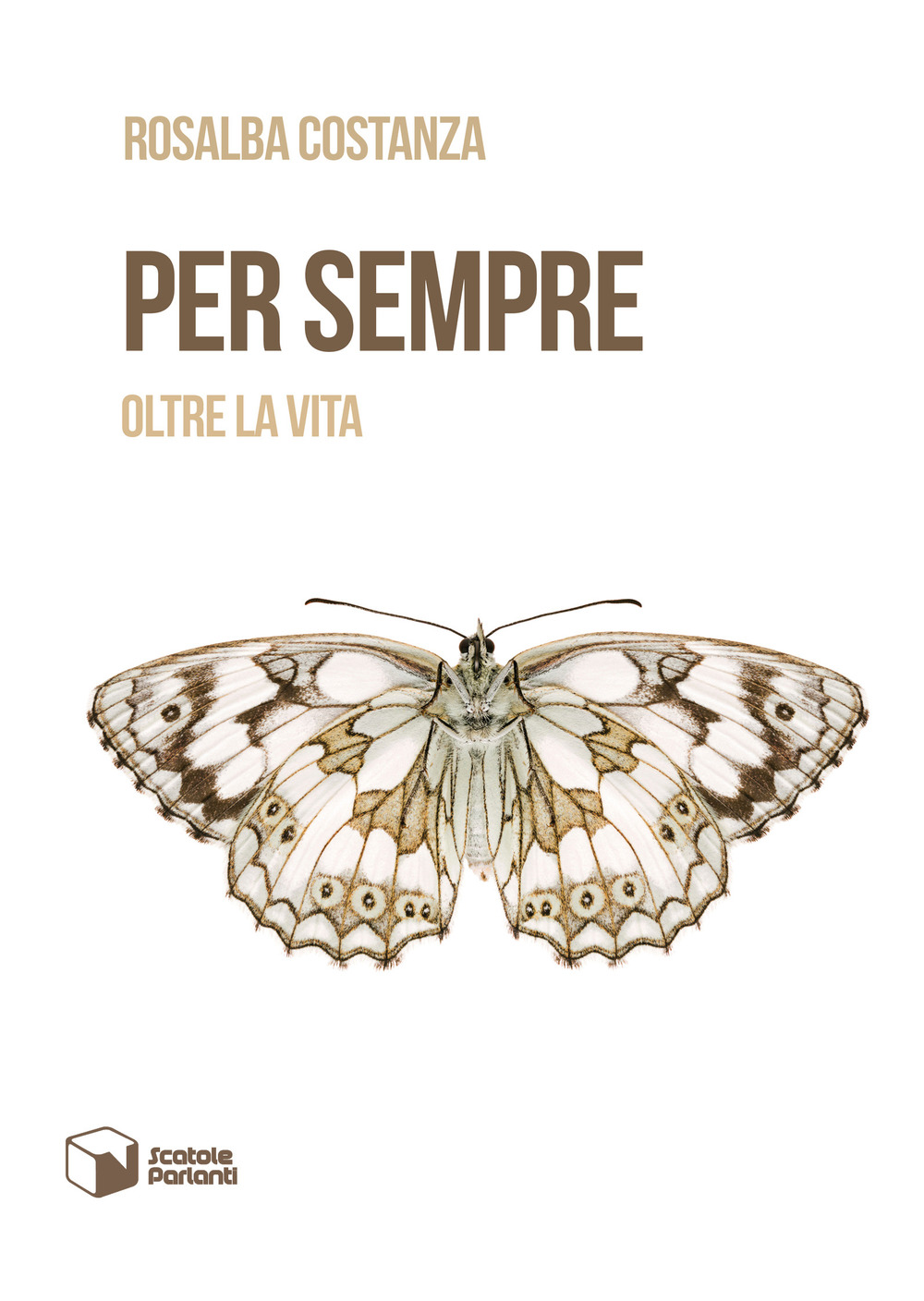 Per sempre. Oltre la vita