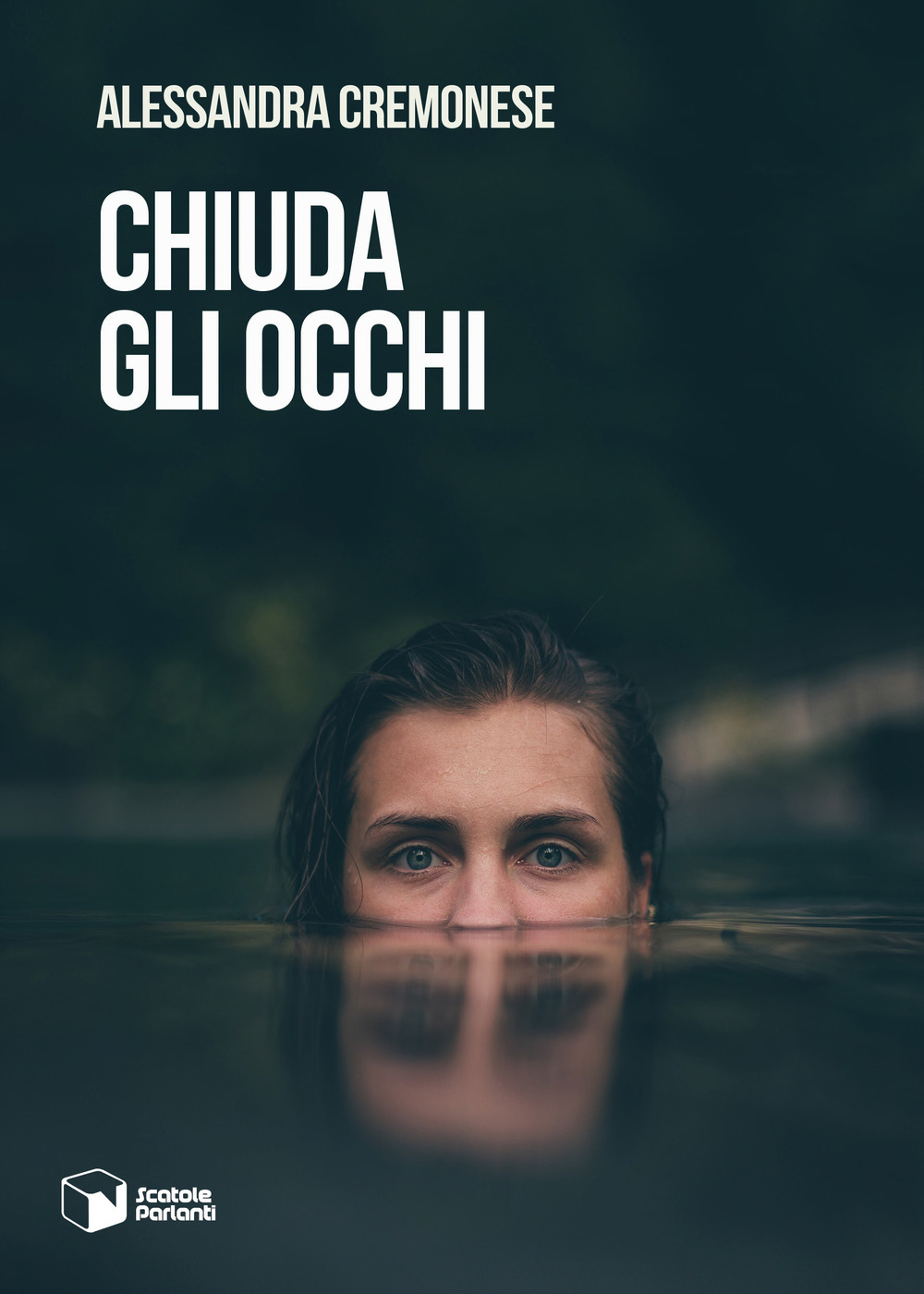 Chiuda gli occhi