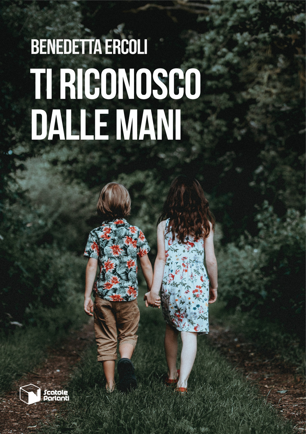 Ti riconosco dalle mani