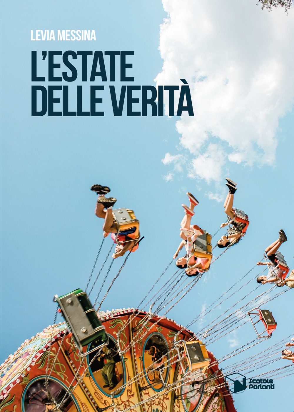 L'estate delle verità